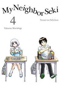 My Neighbor Seki: Volume 4 (Manga)