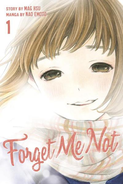 Forget Me Not: Volume 1 (Manga)